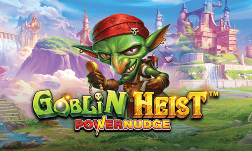 PP slot เกมใหม่เดือนมิถุนา 2565 Goblin Heist