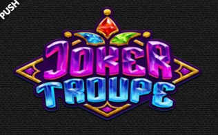 สล็อต PUSH - Joker Troupe
