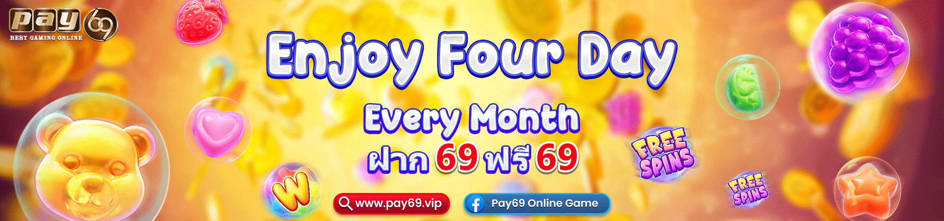 PAY69 ฝาก 69 ฟรี 69
