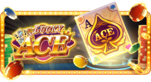 LUCKY ACE