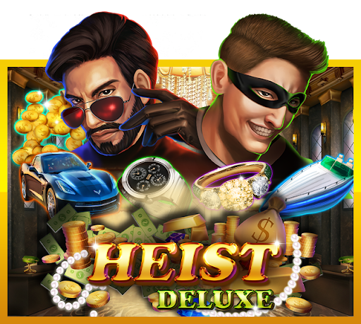 Heist Deluxe