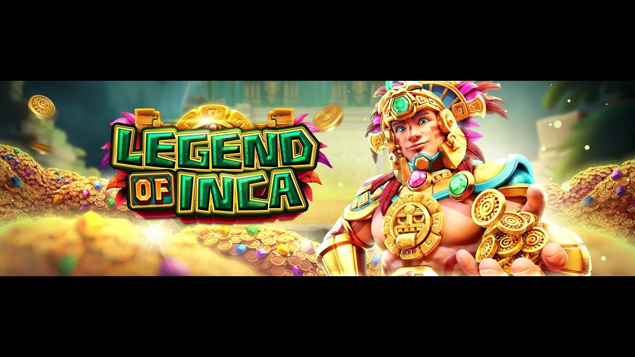 LEGEND OF INCA LEGEND OF INCA